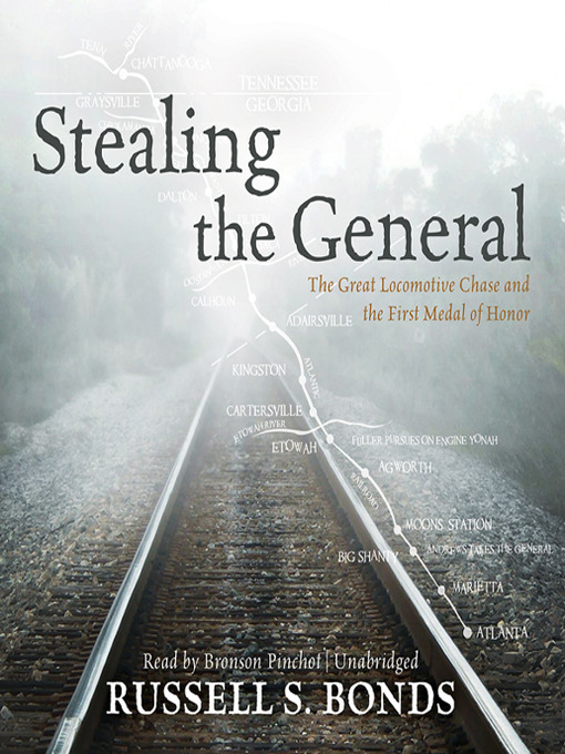 Title details for Stealing the General by Russell S. Bonds - Available